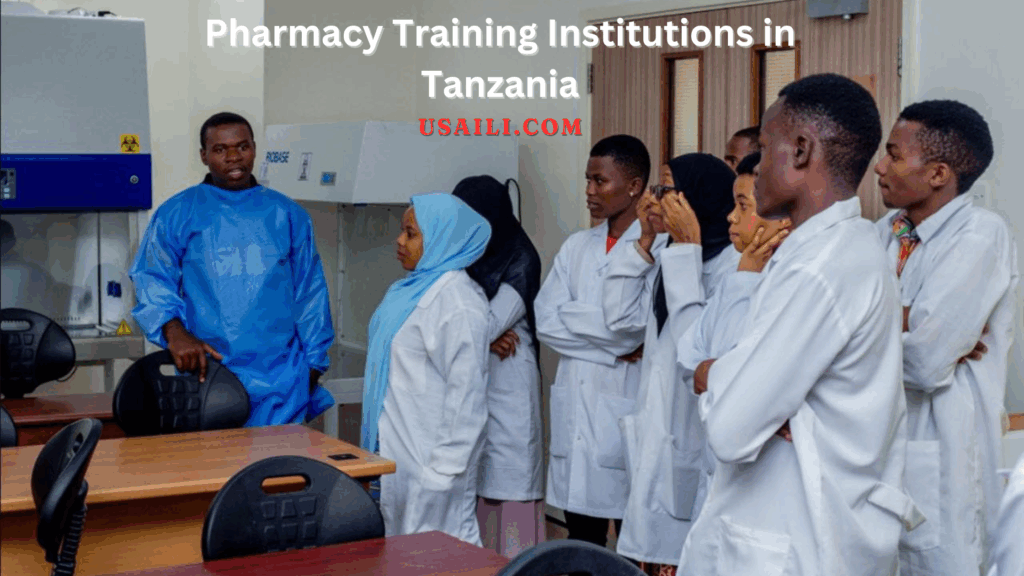 List Approved Pharmacy Training Institutions in Tanzania 2024
