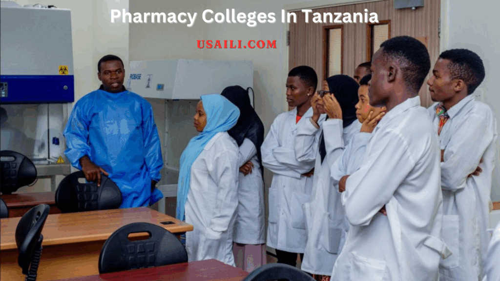 Best Pharmacy Colleges In Tanzania 2024/25